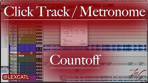 Using the Click Track and the Countoff | PRO TOOLS