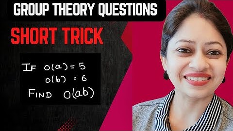 Order of product of two elements in a group|| MCQ || Short trick