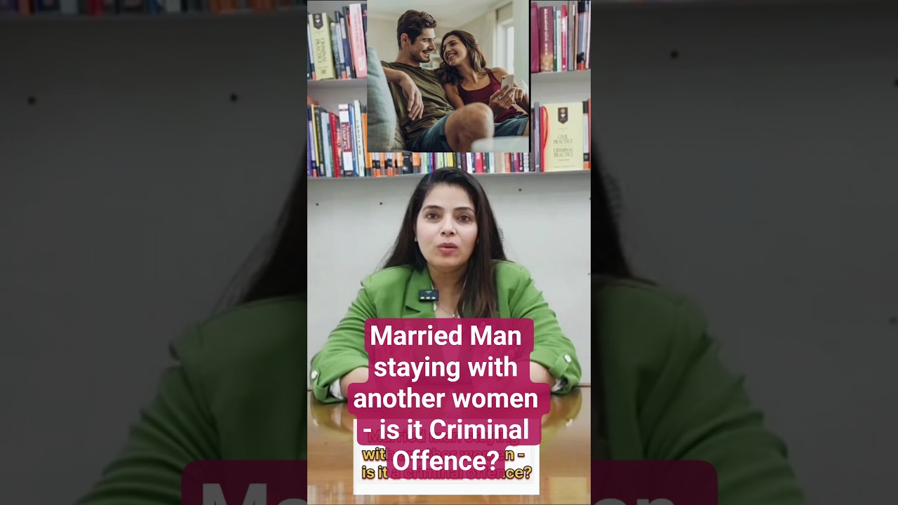 Married Man staying with another Women -Is it a Criminal offence?