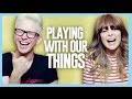 PLAYING WITH OUR THINGS (ft. Grace Helbig) | Tyler Oakley