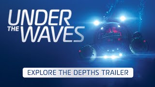 Under the Waves | Explore the Depths Trailer | Summer Game Fest 2023 screenshot 2