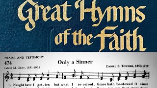 474. Only a Sinner