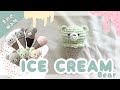 【アイスクリームベアの編み方🧸】くま/アイスクリーム/かぎ針/編み物//初心者/簡単/編み方/ハンドメイド/編み方動画/編みぐるみ