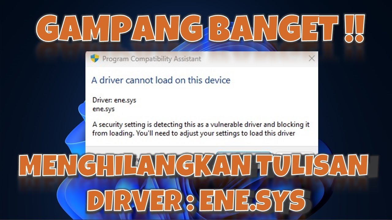 Cara menghilangkan startup driver ene sys youtube