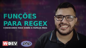 Funções para expressões regulares em PHP - WDEV