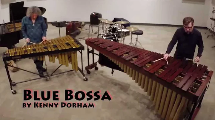 Blue Bossa: Tony Miceli (vibes) Dan Moore (marimba)