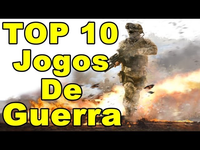 TOP 10 Jogos De Guerra 