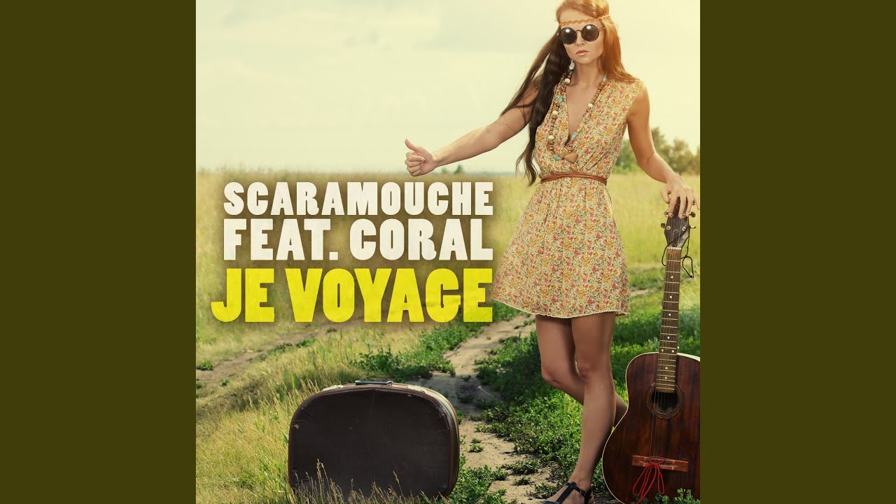 je voyage chanson