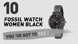 Top 10 Fossil Watch Women Black // New & Popular 2017