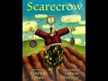 Scarecrow by: Cynthia Rylant read aloud