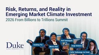 Risk, Returns, and Reality in Emerging Market Climate Investment | 2026 From Billions to Trillions