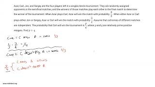 Carl the Tennis Champ - 2022 AIME II Problem 2