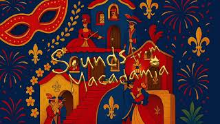 Sounds from Macadamia - Masquerade