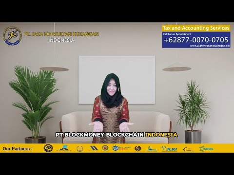 PT BLOCKMONEY BLOCKCHAIN INDONESIA - BY PT JASA KONSULTAN KEUANGAN