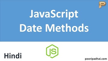 JavaScript Date Methods - Hindi