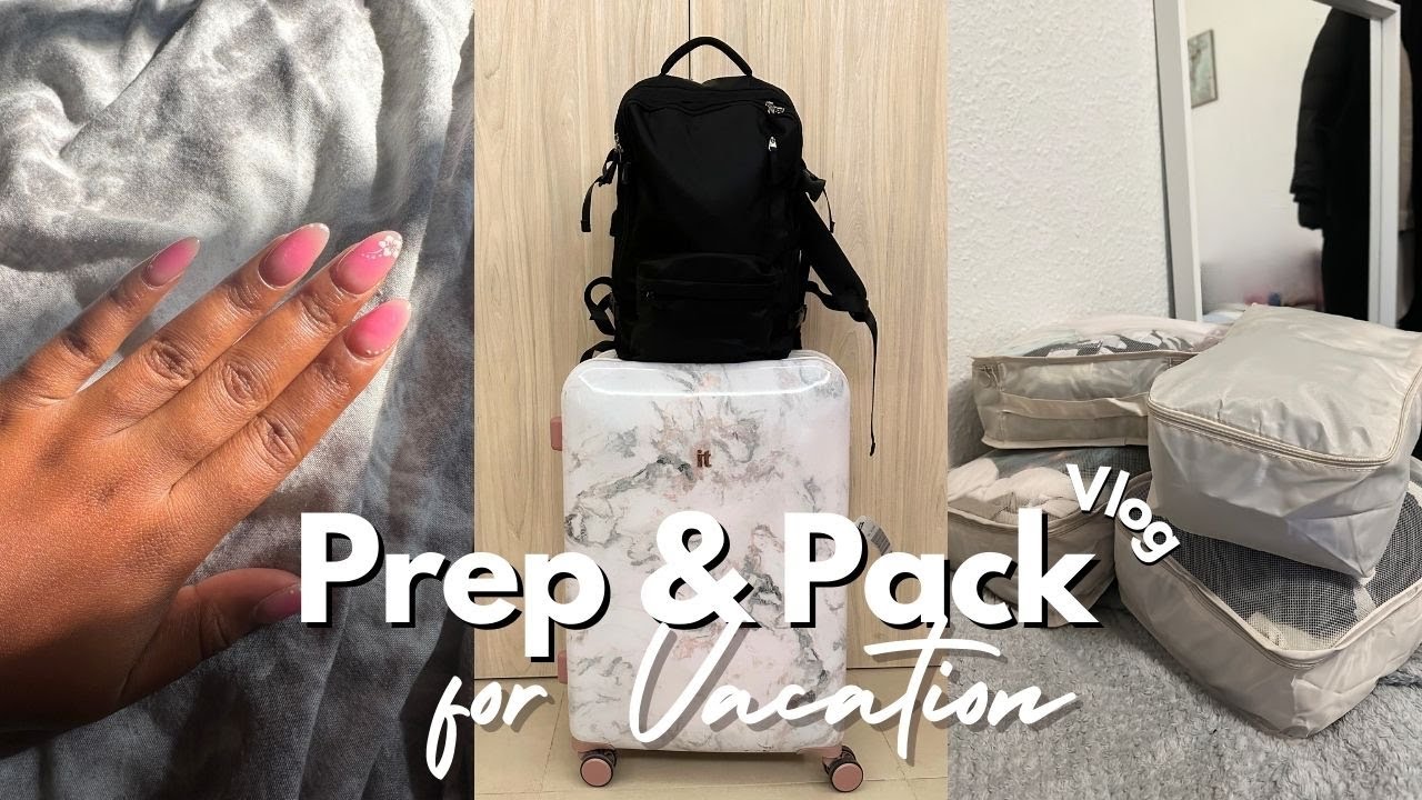 PACK & PREP WITH ME FOR VACATION! | PACKING TIPS + TRAVEL ESSENTIALS ...