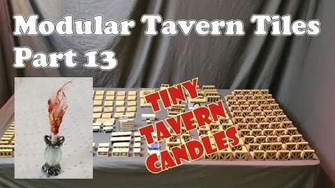 #140 Modular Tavern Tiles - Part 13 -Tavern Candles, D&d, Pathfinder, ttrpg