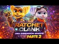 Ratchet &amp; Clank Una dimensión aparte AHORA LE TOCA A RIVET! parte 2 PS5 4k 