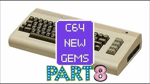 C64 New Gems Part 8 - Great games for the Commodore 64 from 2015 - 2021