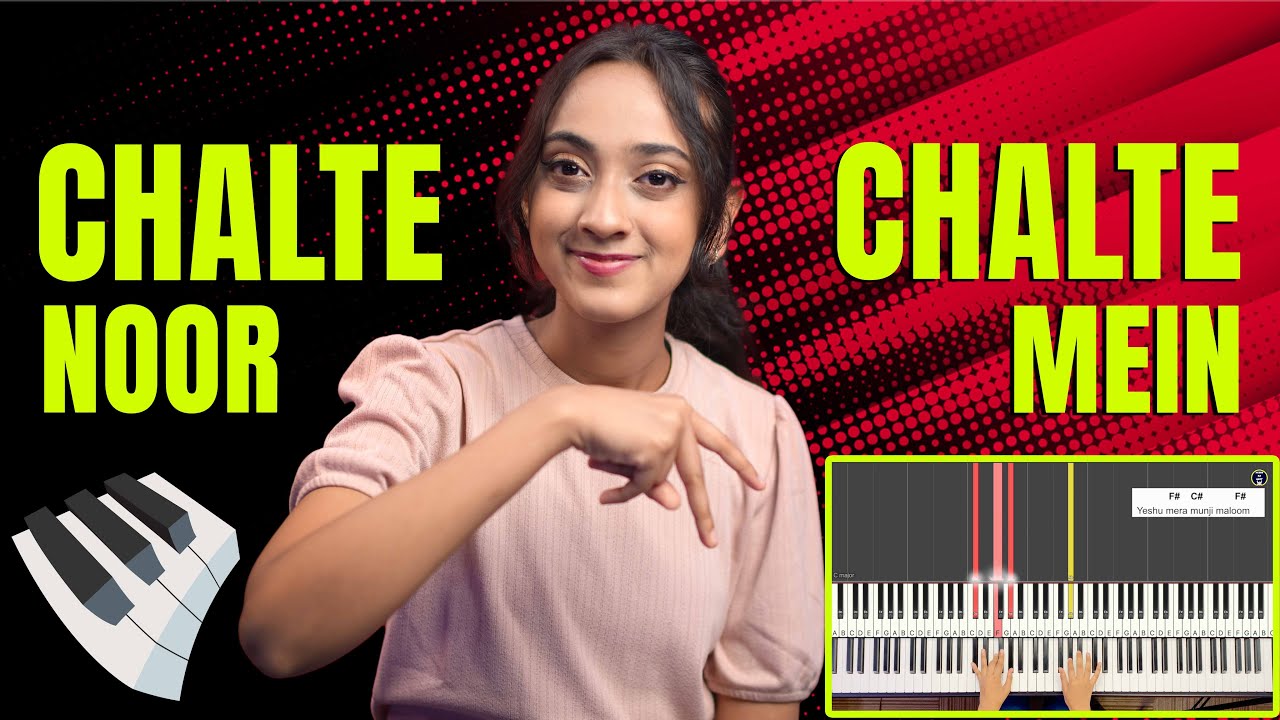 Chalte Chalte Noor Mein   EASY PIANO TUTORIAL  Hindi Christian Songs  Yeshu Ke Geet