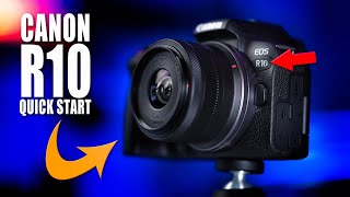 Canon R10  Quick Start Guide for Beginners  Get Up and Running Fast!