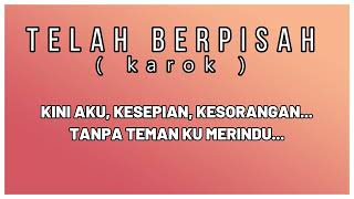 Telah Berpisah  Riyax karok