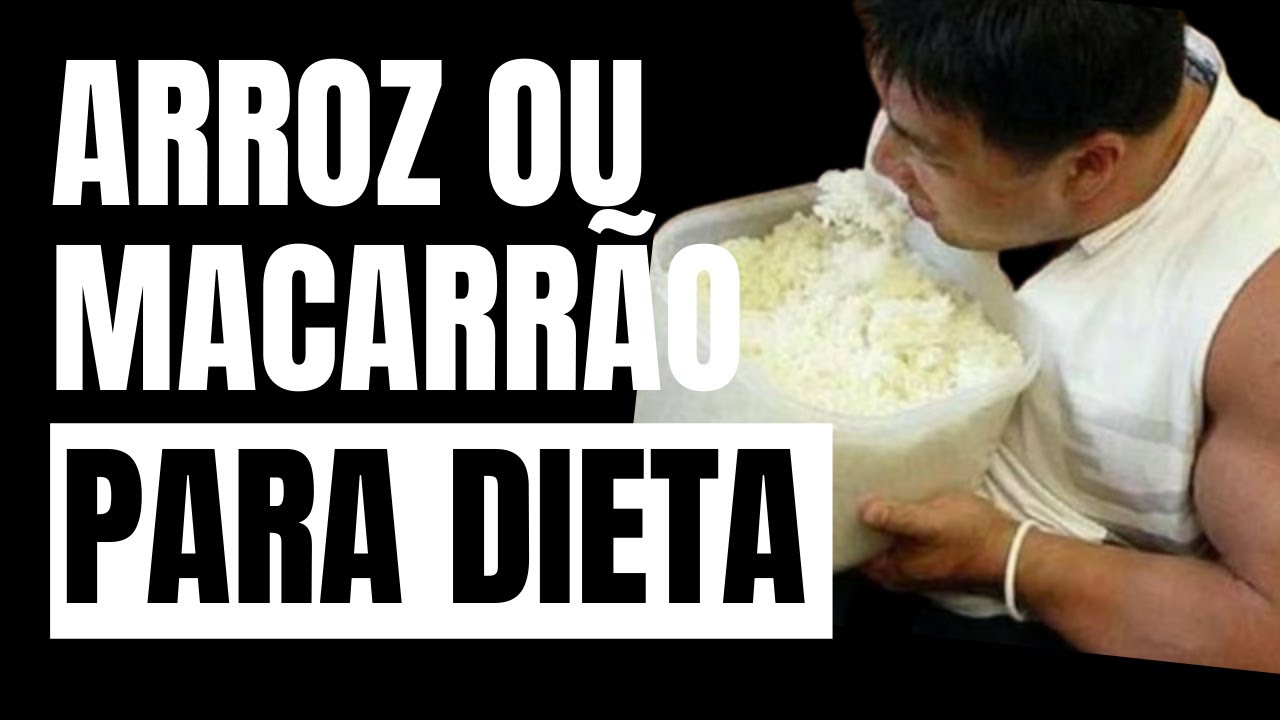 Misturar arroz e macarrão engorda?, nutrição