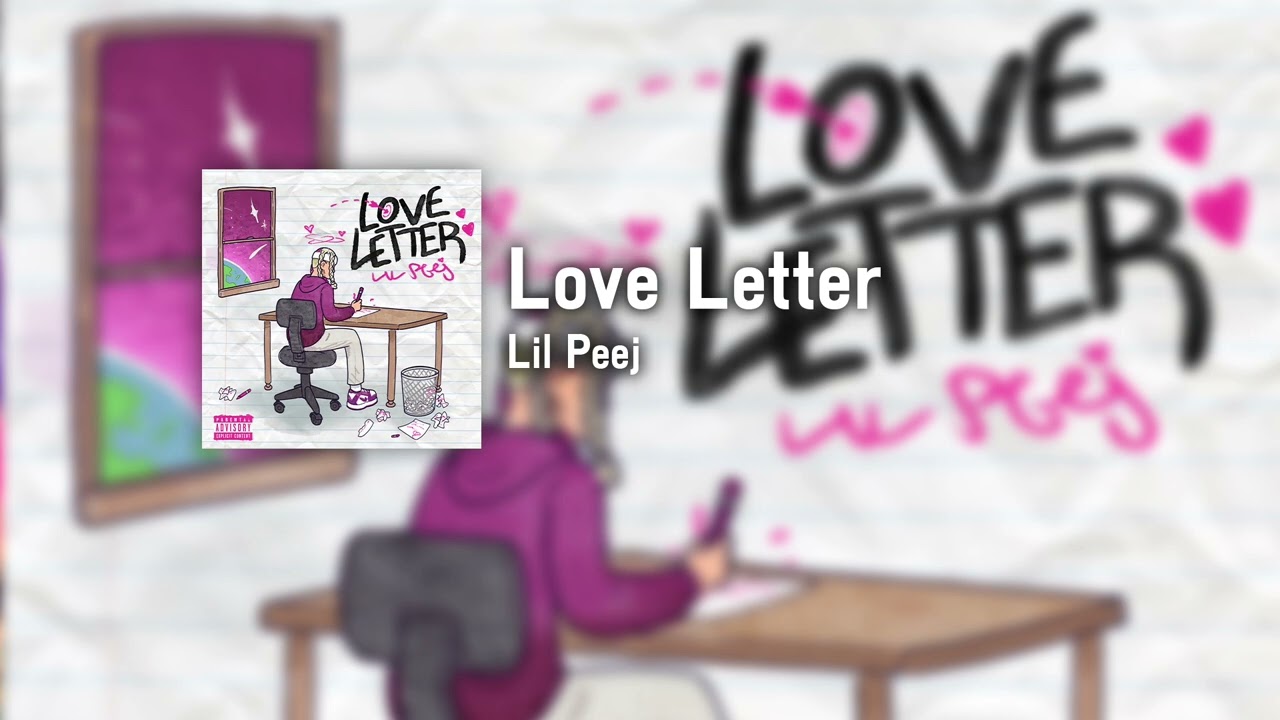 Lil Peej - Love Letter (Official Audio) - YouTube