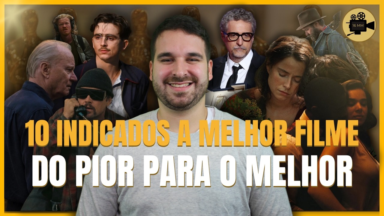 TOP 10 FILMES INDICADOS AO OSCAR MELHOR FILME | Do Pior Para o Melhor