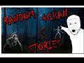 12 NEFARIOUS Random Stories | 4Chan /x/ Greentext