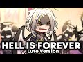 Hell Is Forever Lute Version By @MilkyyMelodies  || Hazbin Hotel Gacha Animation ||