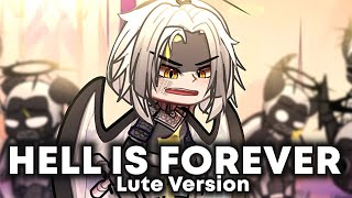 Hell Is Forever Lute Version By @MilkyyMelodies  || Hazbin Hotel Gacha Animation || Resimi