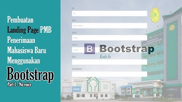 5 Menit Membuat Landing Page+Form Sederhana Menggunakan Bootstrap Part 1 - No voice