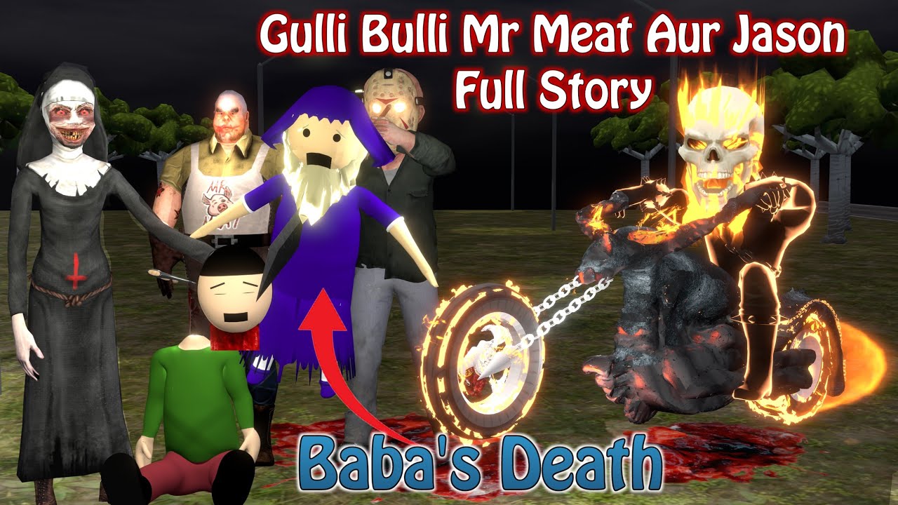 Gulli Bulli Mr Meat Aur Jason Full Story  Gulli Bulli  Gulli Bulli Horror Story  MAKE JOKE HORROR