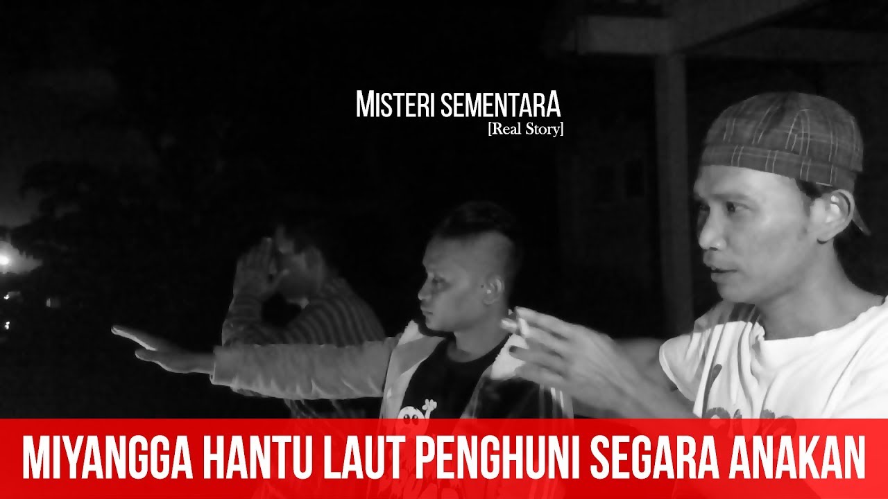940 Koleksi Youtube Hantu Laut Gratis Terbaik