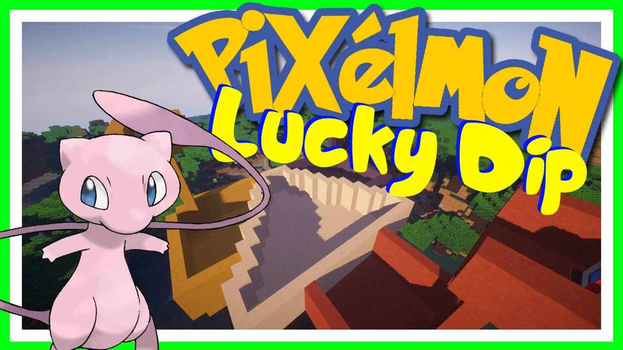 Pixelmon Lucky Dip! - GIVE ME THAT MEW! w/ FearxBlaze & CloudFinalPHD (Pixelmon Mod 4.2.6)