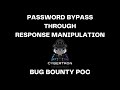 #1 Password Bypass | Response Manipulation | Bug Bounty POC | CyberTron | #bugbounty #cybersecurity