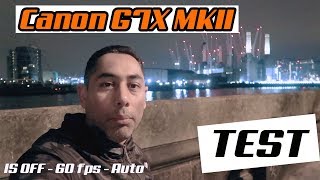 G7X MKII - Image stabilization test - review 🥊