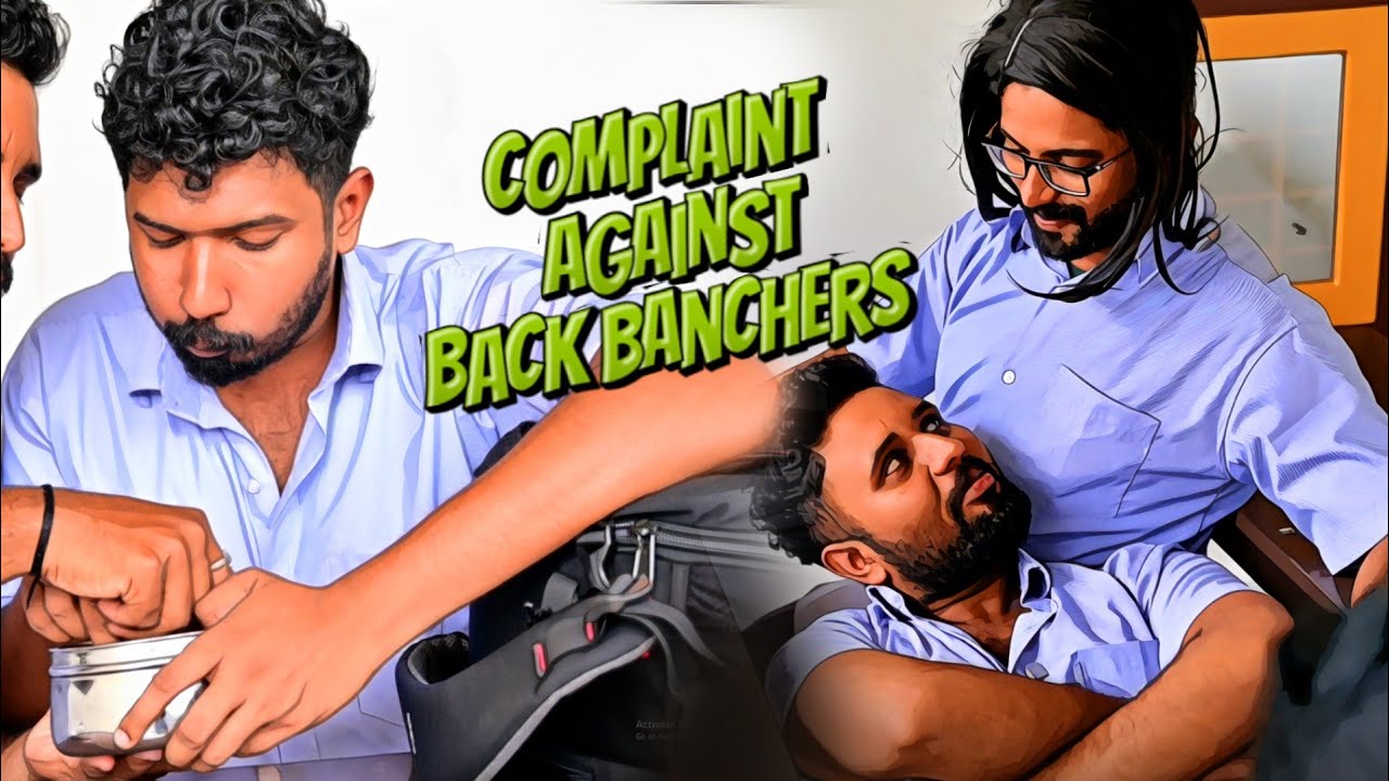 Complaints Against Backbenchers 🤣