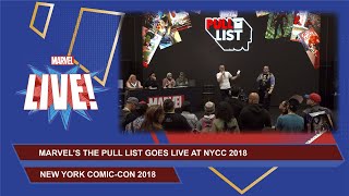 Marvel's The Pull List LIVE at NYCC 2018!