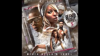 DJ LGEE PRESENTS BLEND JUNKIES 5 FEATURING MISTA RELLO & JADEL