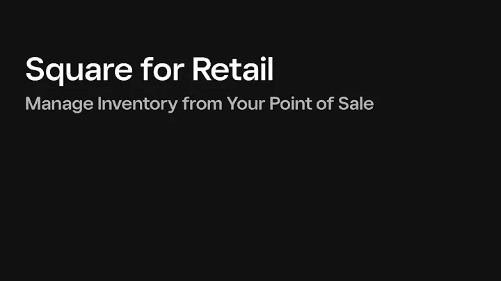 Manage Inventory from the POS with Square for Retail