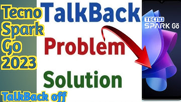 how to turn off talkback on Tecno Spark Go 2023| Talkback Off Kaise Karen || Tecno Spark Go 2023