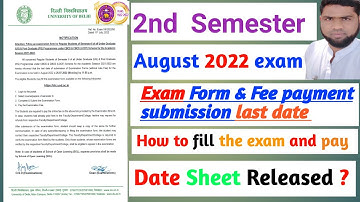 How to fill the DU 2nd Semester Exam form August 2022 complete video #https://youtu.be/HULw6C7ntWI