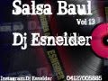 Salsa Baul Vol 13 Dj Esneider 05-03-2013