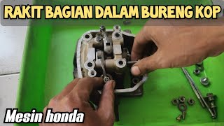 Cara rakit daleman bureng kop/head mesin honda