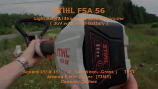 Stihl FSA 56 Trimmer ( 15'x15' Square 2' Tall Weed ) TEST by Marc-André Blais 23,700 views 6 years ago 3 minutes, 47 seconds