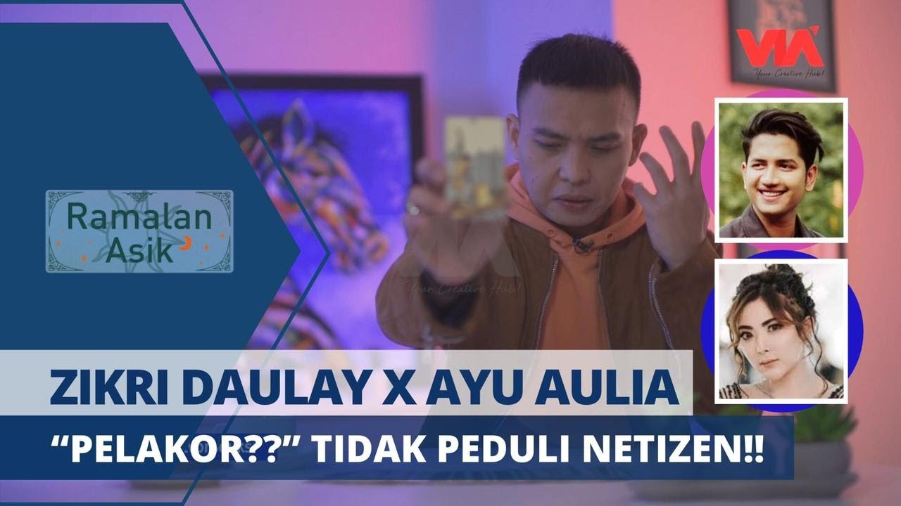 Cium Zikri Daulay!! Ayu Aulia Diserang Netizen?!! | Ramalan Asik