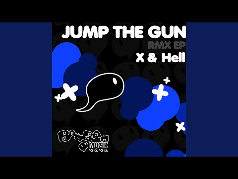 Jump The Gun (Dublin Aunts Remix)