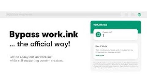 How to pass WorkInk? Method!